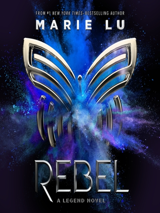 Title details for Rebel by Marie Lu - Available